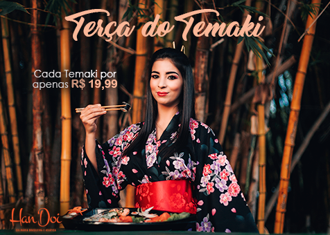 HanDoi – Terça do Temaki